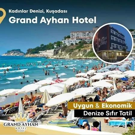 Grand Ayhan Hotel Kusadası
